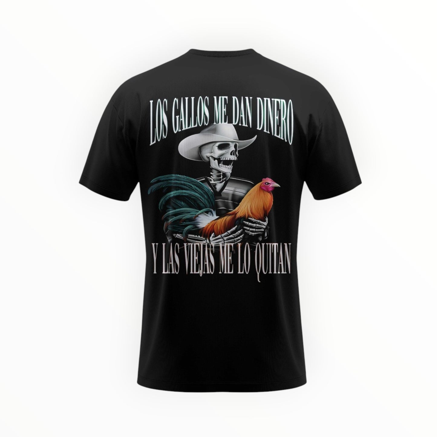 LOS GALLOS ME DAN DINERO Y LAS VIEJAS ME LO QUITAN