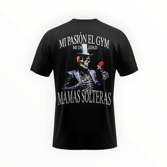 MI PASIÓN EL GYM MI DEBILIDAD MAMÁS SOLTERAS